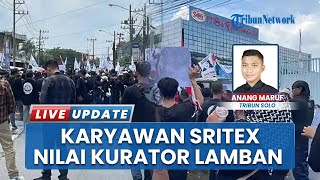 Pesangon Belum Cair, Eks Karyawan PT Sritex Sukoharjo Nilai Kurator Lamban, Datangi PN Semarang
