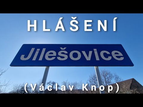 Hlášení - Jilešovice [HIS]