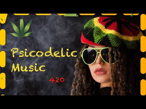 Música para Fumar, Hacer el Amor y ponerte Psicodelico