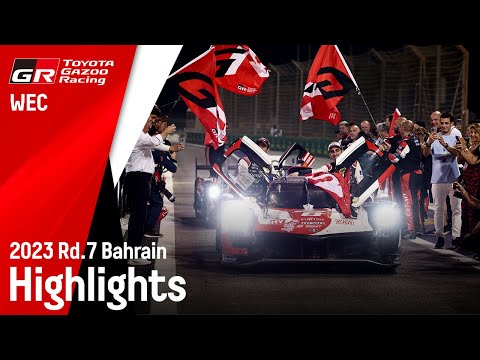 WEC 第7戦 バーレーン8時間 TGR ハイライト動画