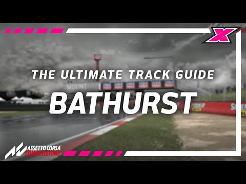 How to be fast at Mount Panorama, Bathurst on Assetto Corsa Competizione - Track Guide