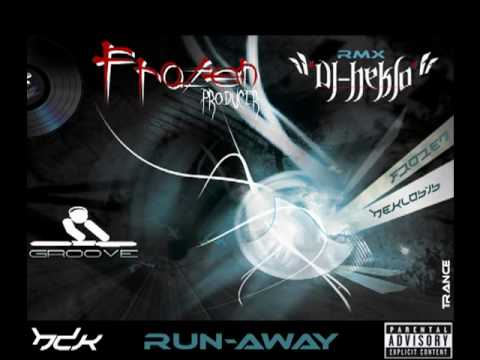 Yana Kay Run Away 2010 [dj-heklo / frozen Producer]