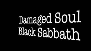 Damaged Soul - Black Sabbath