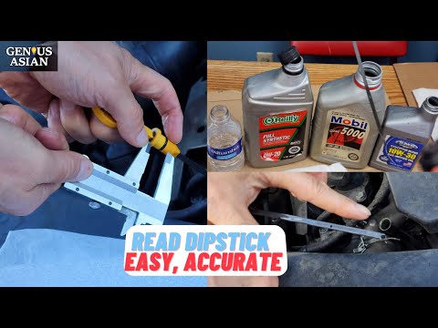 My Method Is Best Among 4 Solutions for Reading Oil Dipstick Accurately,  Part 1 Thin Oil￼