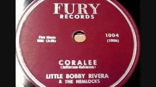 LITTLE BOBBY RIVERA   Coralee   1957