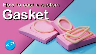 Create  DIY homemade rubber seals and gaskets for your parts, with resin prints and silicone molds.