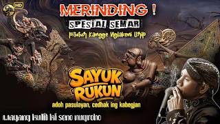 Download lagu MERINDING! PITUTUR JAWA LURAH SEMAR KANGGO NGLAKONI URIP // WAYANG KULIT KI DALANG SENO NUGROHO mp3