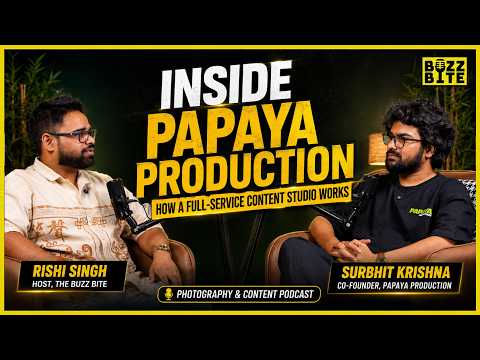 From Photography to Complete Brand Content | Papaya Production’s Journey - Surbhit Krishna - E06 (Episode)