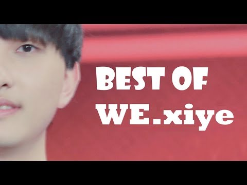 WE.xiye Montage - Best of xiye Plays