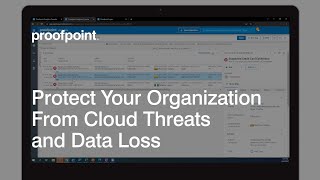 Proofpoint Information and Cloud Security Platform - Demo