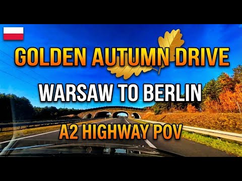 Golden Autumn Drive on the Highway 🍂🇵🇱 Warsaw to Berlin Route (A2 POV)