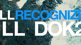 ILL Recognize 1LL - DOK2 [Concert Visual]