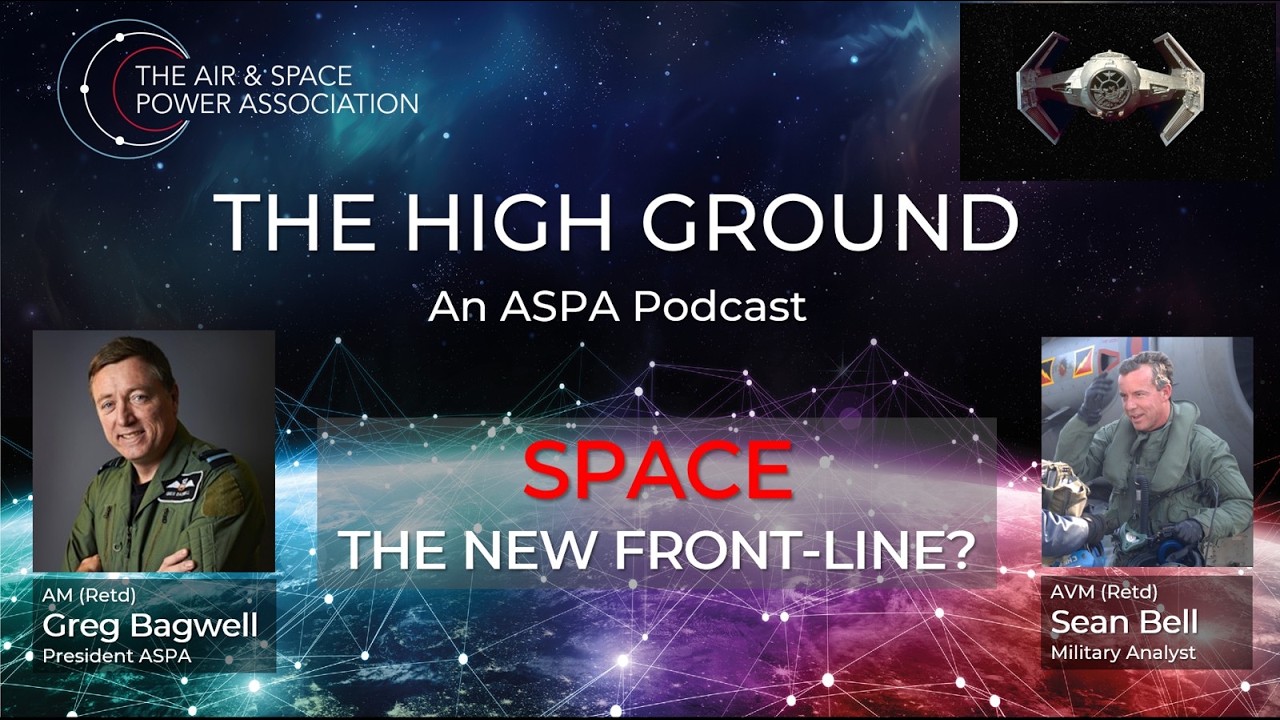 Ep45. Space: The new front-line?