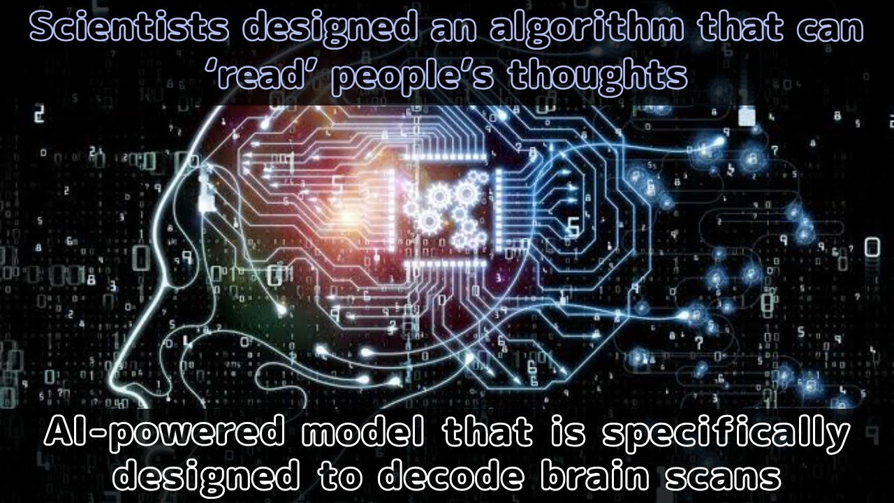 Scientists design algorithm that 'reads' people's thoughts from brain scans