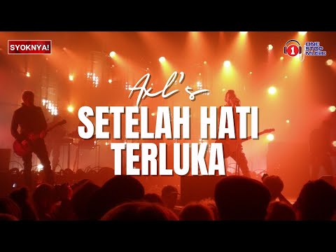 Setelah Hati Terluka - Axl's (Lirik Video)
