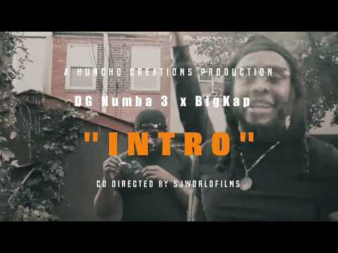 DG Numba 3 x BigKap - "Intro" | Dir. by Hunchoz Creations | SJ WorldFilms
