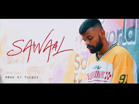 MC VC - SAWAAL ??? | OFFICIAL MUSIC VIDEO | PROD BY. THUG33