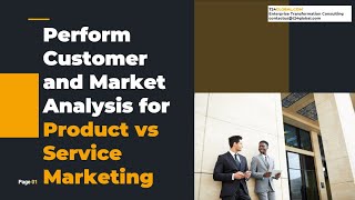27- Perform Customer and Market Analysis for Product vs Service Marketing