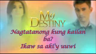 Kung Hindi Ikaw (My Destiny OST) - James Wright