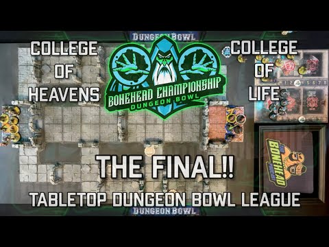 Heavens vs Life - Bonehead Dungeon Bowl Championship - The Final! (Tabletop Dungeon Bowl)