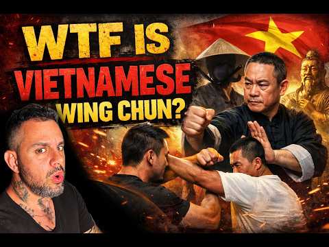 What the F is Vietnamese Wing Chun?!