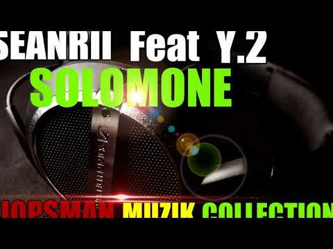 SEANRII ft Y2 - SOLOMONE//SIOPSMANABEH_YOUTUBE_CHANNEL