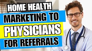A | Preferred Providers for Doctors | Marketing for Home Health | Homecare
