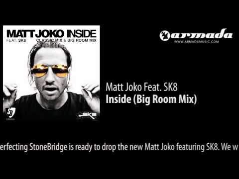 Matt Joko feat. SK8 - Inside (Big Room Mix)