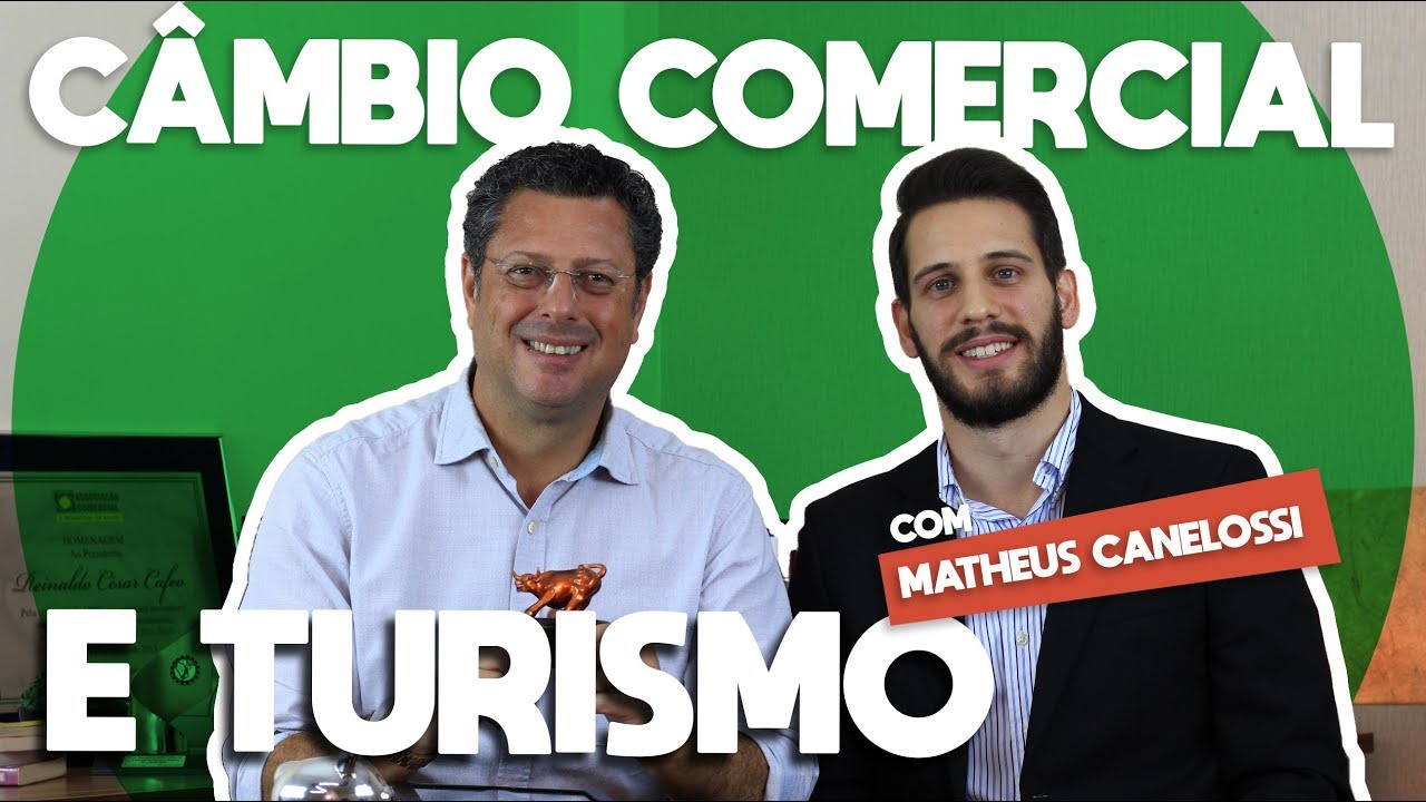 Descomplicando a Economia | Câmbio Comercial e Câmbio Turismo