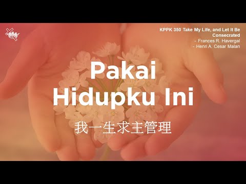 KPPK 350 - Pakai Hidupku Ini | Gereja Karunia