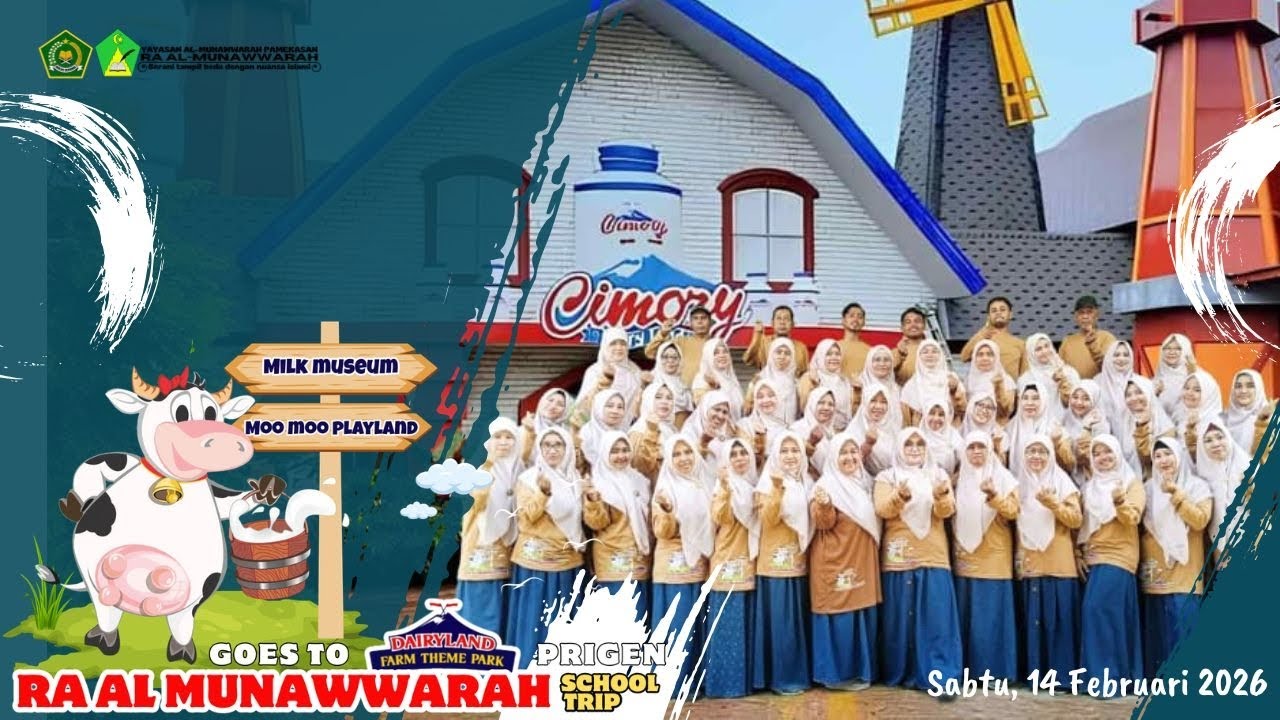 Dairyland Farm Theme Park || RA Al-Munawwarah Pamekasan || Sabtu, 14 Februari 2026