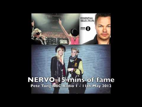 BBC RADIO Pete Tong 15 Min of Fame - NERVO