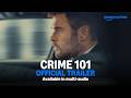 Crime 101 Official Trailer Available In Multi Audio Prime Video India