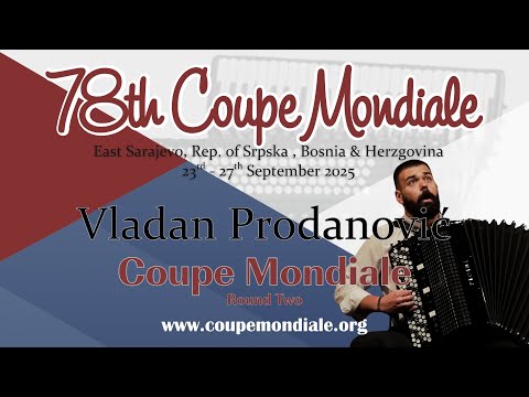 Vladan Prodanović - Serbia - 78th Coupe Mondiale 2025 - Round 2