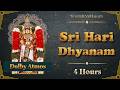 Sri Hari Dhyanam 4 Hours Om Namo Narayanaya Chant Vishnu Meditation 4K Dolby Atmos