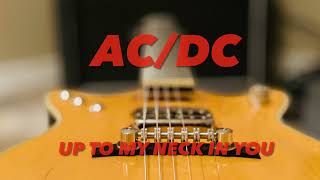 AC/DC Up To My Neck In You (Malcolm Young Guitar Lesson)