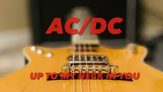 AC/DC Up To My Neck In You (Malcolm Young Guitar Lesson)