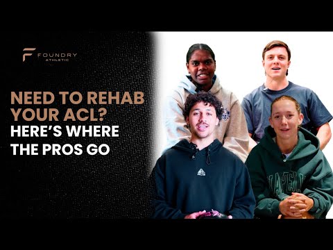 ACL Rehab Melbourne: Why Foundry Athletic is the Best
