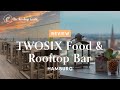 TWOSIX Food Rooftop Bar In Hamburg Review