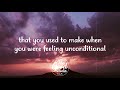 Picture This - Unconditional (Lyrics / Lyric Video)