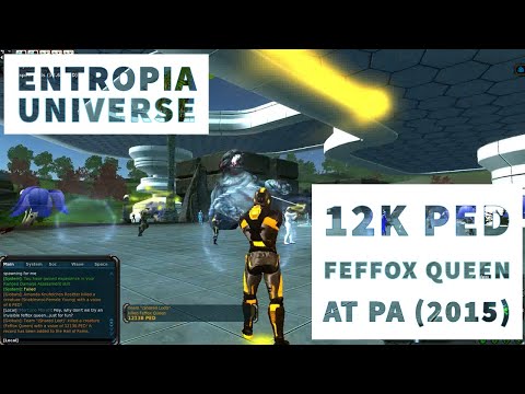 Entropia Universe 12,138 PED Feffox Queen at Port Atlantis, 2015