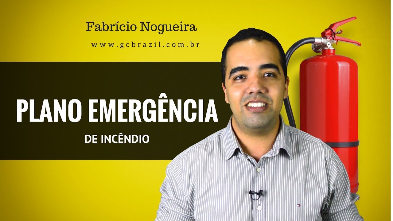 PLANO DE EMERGÊNCIA: Um Procedimento Básico na Emergência Contra Incêndio