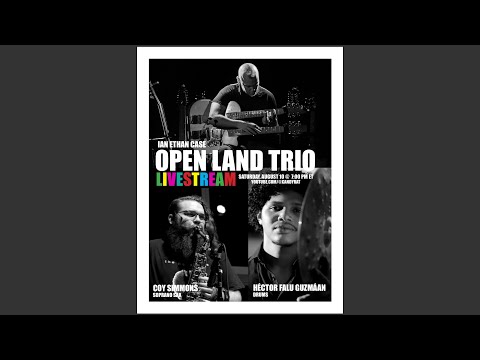 Ian Ethan Case - Openland Trio (Live) - (Candyrat Concert)