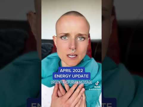 APRIL 2022 ENERGY UPDATE: Short Arcturian Message #shorts