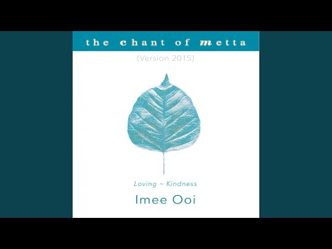The Chant of Metta 2015