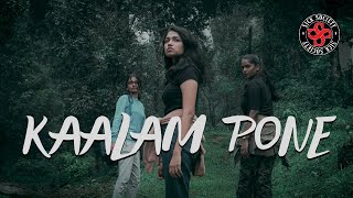 Kaalam Pone - Sick Society - (Official Video 4K)