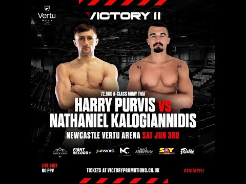 Harry Purvis vs Nathaniel Kalogiannidis - #VICTORY11 (Victory Promotions ft Maxx Fight)