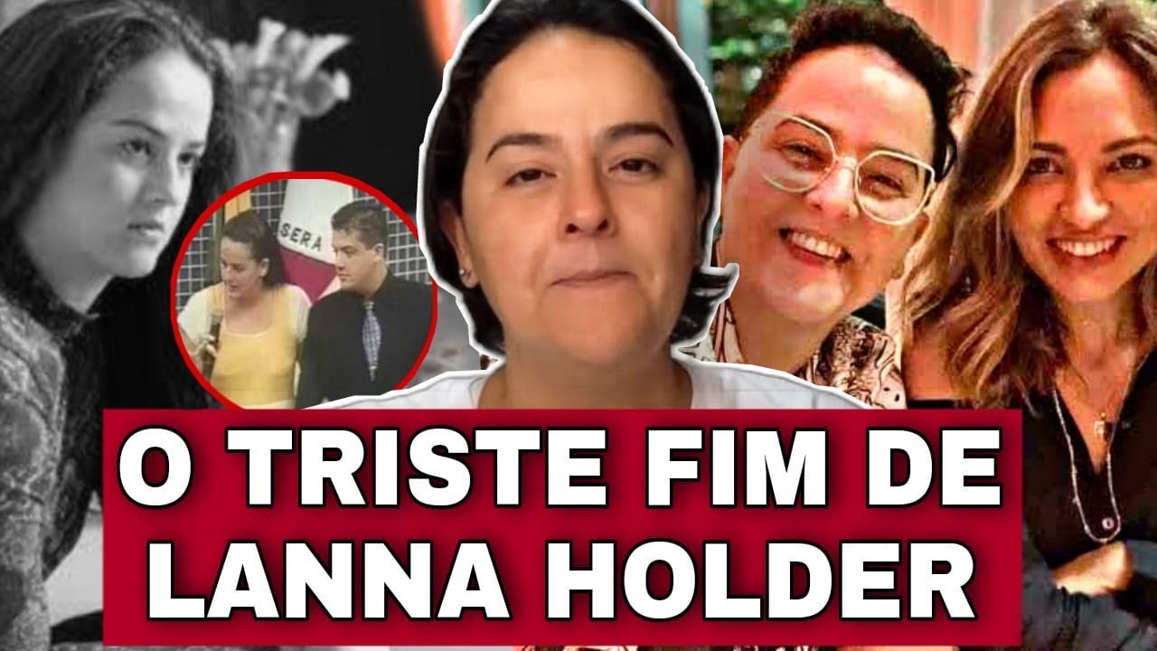 O que aconteceu com Lanna Holder?