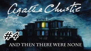 Agatha Christie: And Then There Were None - PC Gameplay [Part 4 | ENDING]