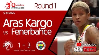 🏐 Aras Kargo Spor Kulübü vs Fenerbahce medicana 🏐Sultanlar Ligi Women 